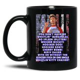 Joe Dirt Firework Stand 4Th Of July Black Coffee Mug