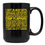 Joe Dirt Got Black Cats Black Coffee Mug - Black