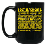 Joe Dirt Got Black Cats Black Coffee Mug
