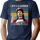 Joe Dirt Lifes A Garden Dig It Vintage T-Shirt - Navy