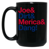 Joe Dirt Merica Dang Usa Text Black Coffee Mug