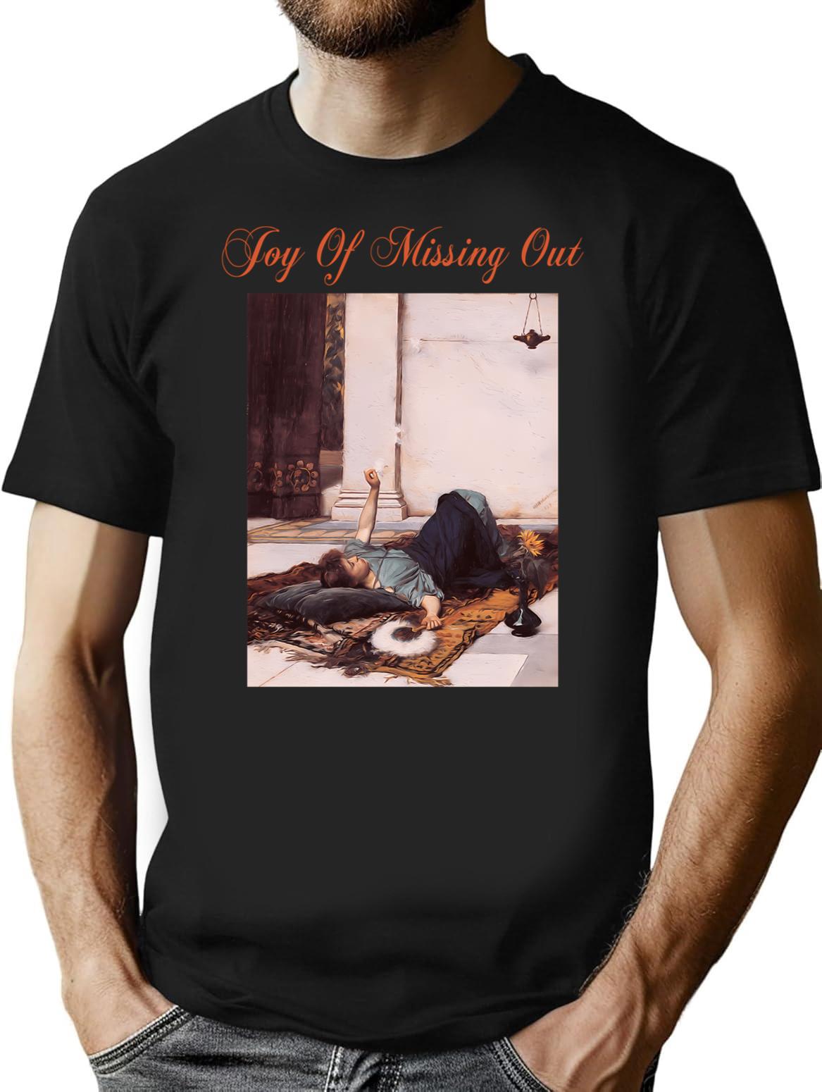 Joy Of Missing Out T-Shirt - Retro Graphic Tee for Men & Women - Black