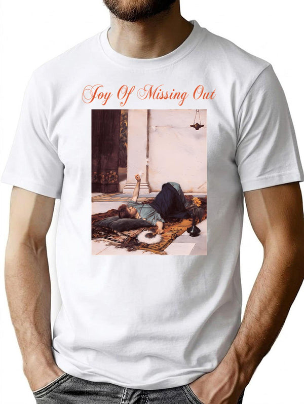 Joy Of Missing Out T-Shirt - Retro Graphic Tee for Men & Women - White
