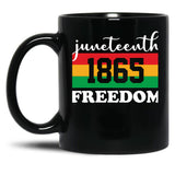 Juneteenth 1865 Freedom Black Coffee Mug