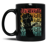 Juneteenth Black History Month Quote Black Coffee Mug