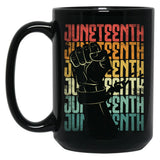 Juneteenth Black History Month Quote Black Coffee Mug