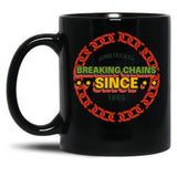 Juneteenth Breaking Chains Since 1865 Black Coffee Mug