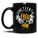 Juneteenth Celebrate Freedom Design Black Coffee Mug