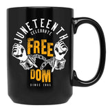 Juneteenth Celebrate Freedom Design Black Coffee Mug - Black