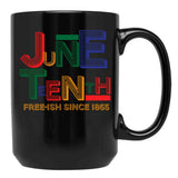 Juneteenth Free-Ish Since 1865 Black Coffee Mug - Black