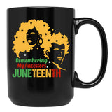 Juneteenth Remembering My Ancestors Juneteenth Gifts Black Coffee Mug - Black