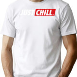 Just Chill Trending Stuff For Destressed People T-Shirt - White