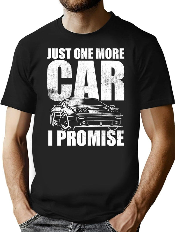 Just One More Car I Promise Funny Car Lover Gift Vintage T-Shirt - Black