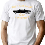 Just One More Car I Promise (1) T-Shirt - White