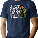 Just One More Thing T-Shirt - Retro Graphic Tee for Men & Women - Navy