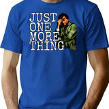 Just One More Thing T-Shirt - Retro Graphic Tee for Men & Women - Blue