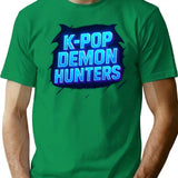 K-Pop Demon Hunters Bold Neon Typography T-Shirt for Men & Women, T-Shirts Graphic Tee - Green