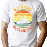 Kayaking Gets Me Wet T-Shirt - Retro Graphic Tee for Men & Women - White