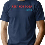Keep Hot Dogs 1.50 T-Shirt - Retro Graphic Tee for Men & Women - Navy