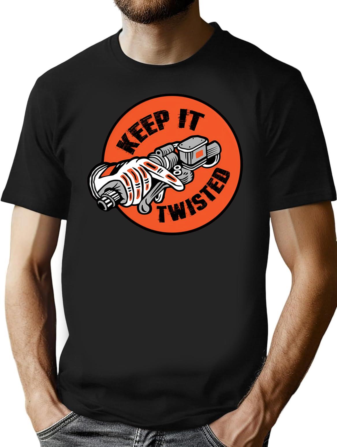 Keep It Twisted T-Shirt - Retro Graphic Tee for Men & Women - Black