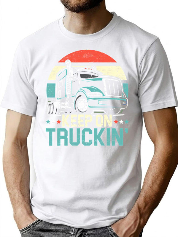 Keep On Truckin' Retro Trucker 18 Wheeler Truck Driver T-Shirt - White