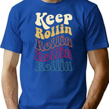 Keep Rollin T-Shirt - Retro Graphic Tee for Men & Women - Blue
