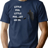 Little Pig Let Me In Negan Shirt Design T-Shirt for Men & Women, T-Shirts Graphic Tee - Navy