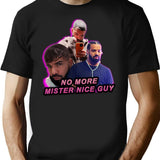 No More Mister Nice Guy Bootleg Graphic T-Shirt - Black