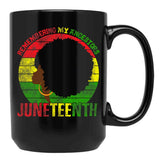 Remembering My Ancestors Juneteenth Black Freedom 1865 Black Coffee Mug - Black