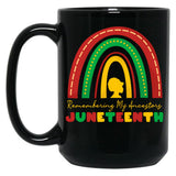 Remembering My Ancestors Juneteenth Black Women Black Coffee Mug