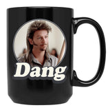 Retro Joe Dirt Dang Gift Men Women Black Coffee Mug - Black
