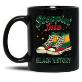 Steppin' Into Black History Black Coffee Mug
