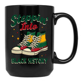 Steppin' Into Black History Black Coffee Mug - Black