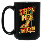 Steppin' Into Juneteenth Celebrating Freedom In Style Black Coffee Mug