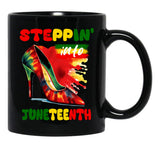 Steppin' Into Juneteenth Freedom Black History Black Coffee Mug - Black