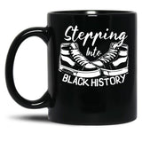 Stepping Into Black History Month Black Coffee Mug