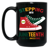 Stepping Into Junenth Like My Ancestors Black Coffee Mug