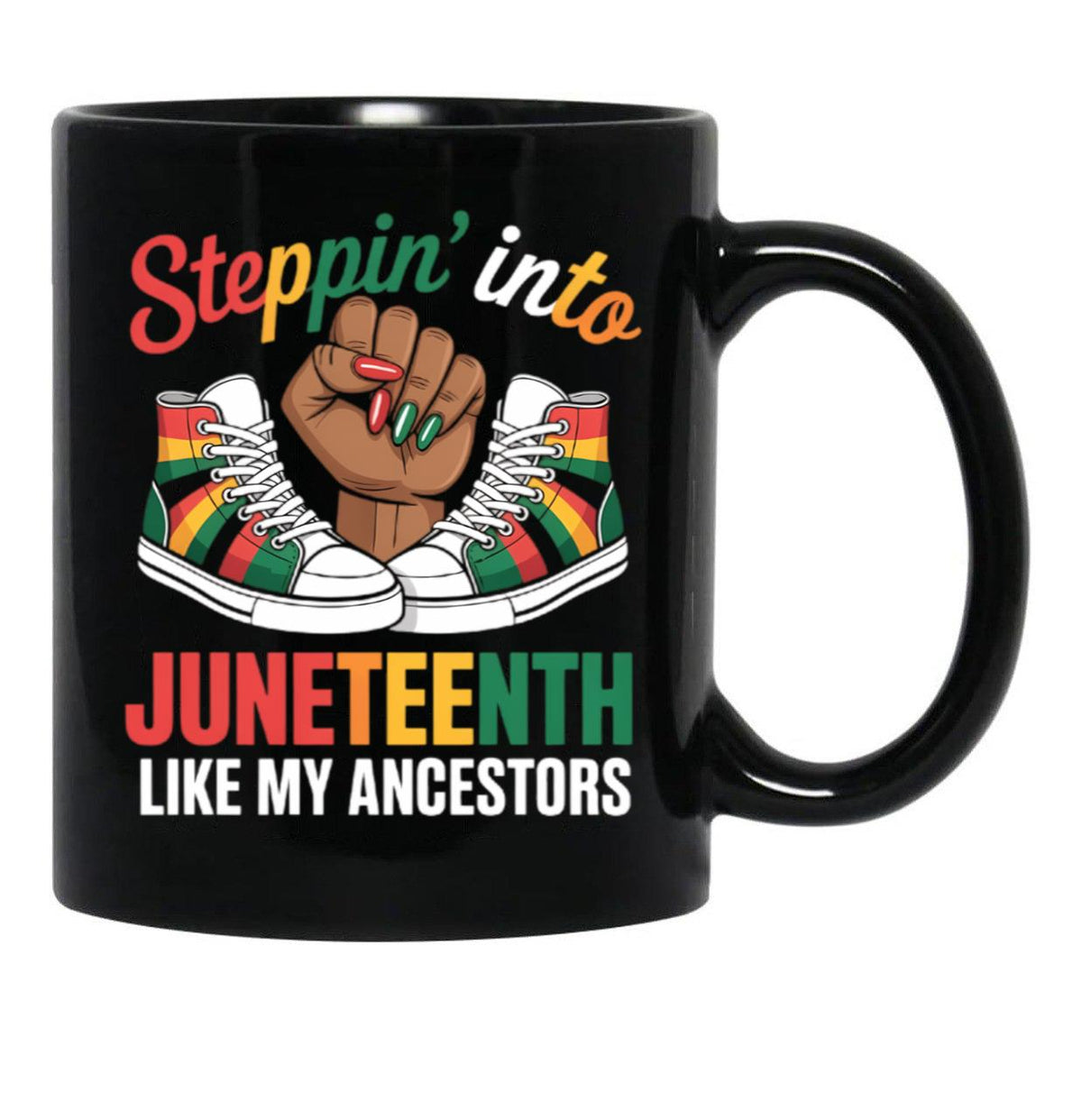 Stepping Into Juneteenth Afro Woman Black Girls Sneakers Men Mug Black Coffee Mug - Black