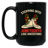Stepping Into Juneteenth Like Ancestors Black Coffee Mug