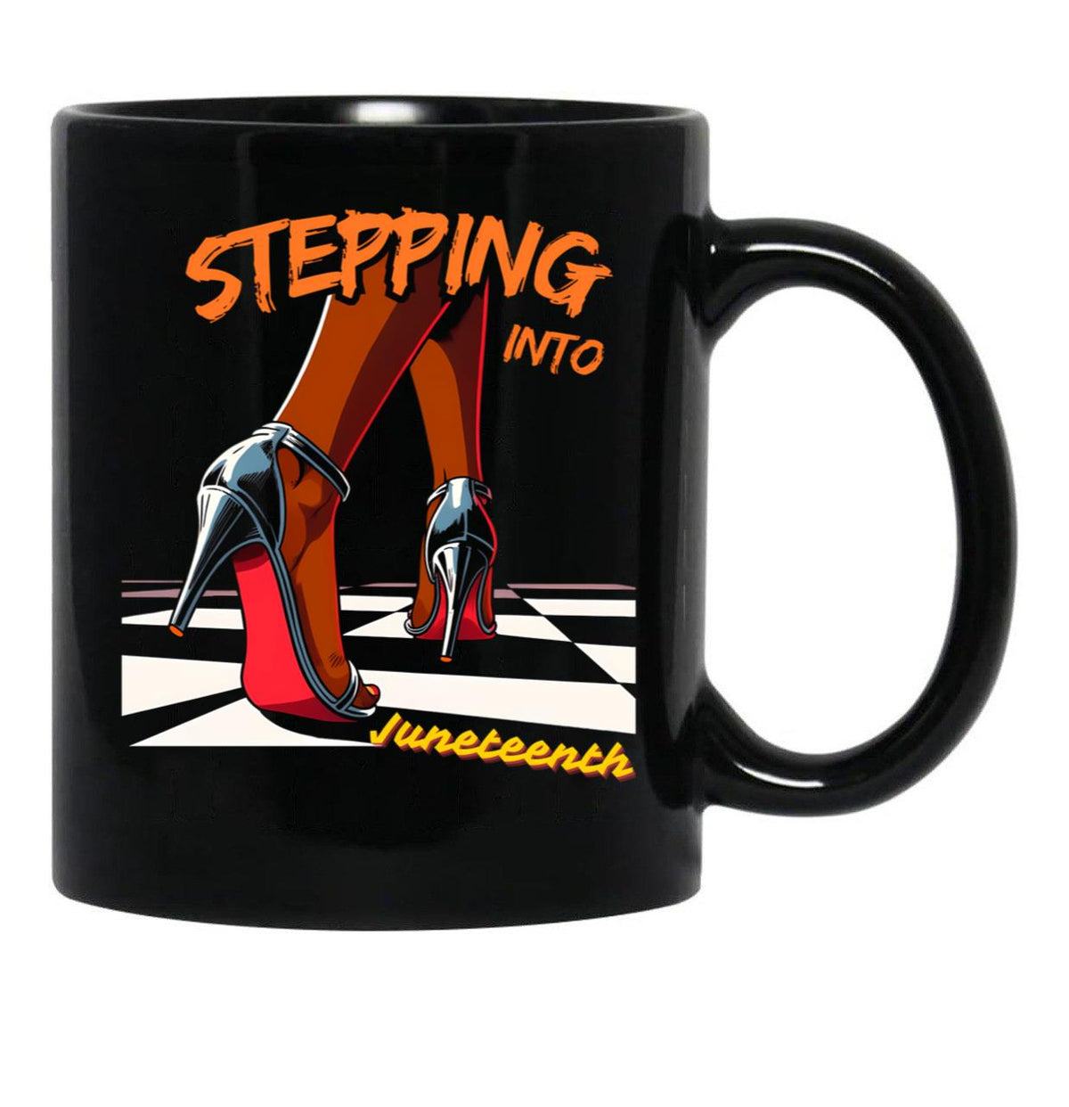 Stepping Into Juneteenth Like My Ancestors Black Coffee Mug - Black