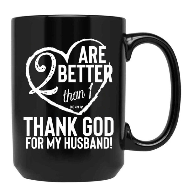 Thank God For My Husband Valentines Black Gift Coffee Mug - Black