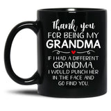 Thank You For Being My Grandma Black Gift Coffee Mug