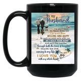Thank You For Coming To My Life I Love You With My Whole Heart Black Gift Coffee Mug