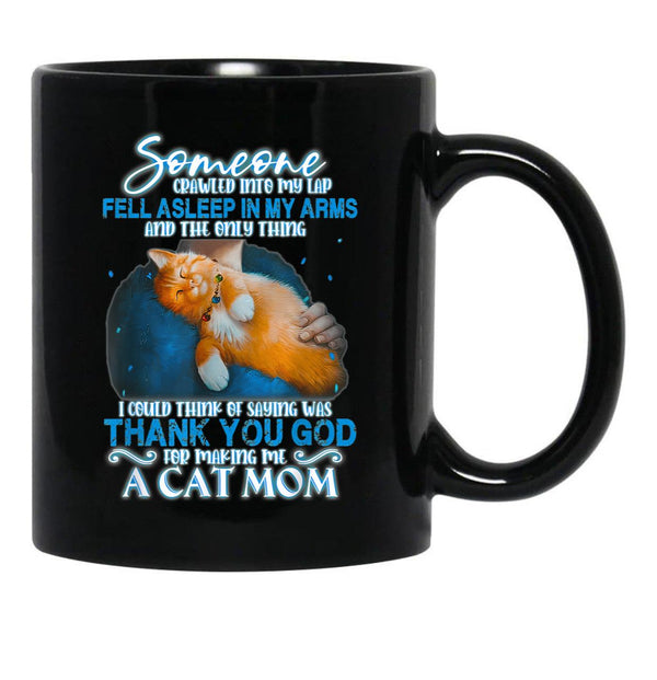 Thank You God For Making Me A Cat Black Gift Coffee Mug - Black