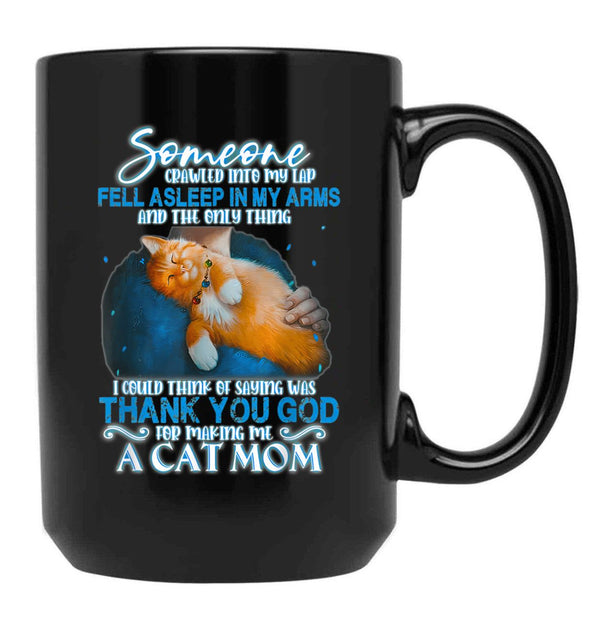 Thank You God For Making Me A Cat Black Gift Coffee Mug - Black