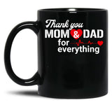 Thank You Mom And Dad Black Gift Coffee Mug