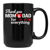 Thank You Mom And Dad Black Gift Coffee Mug - Black