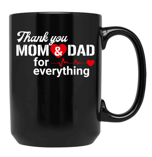 Thank You Mom And Dad Black Gift Coffee Mug - Black