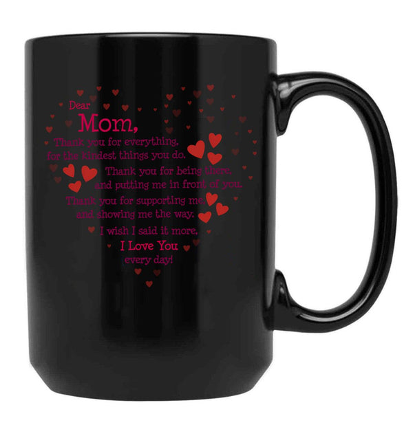 Thank You Mom I Love You Black Gift Coffee Mug - Black