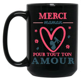 Thank You Mom Love Gift Funny Heart Black Gift Coffee Mug